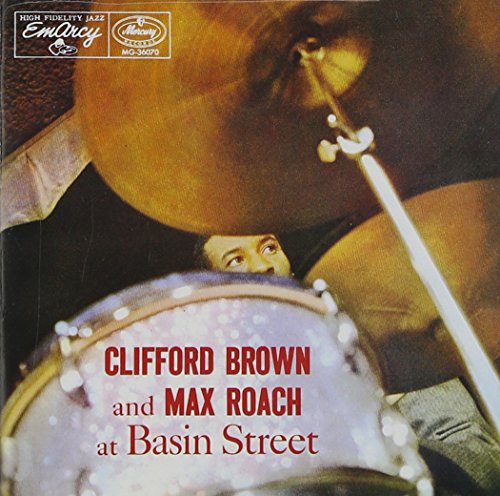 MAX BROWN CLIFFORD / ROACH - AT BASIN STREET (W/SONNY ROLLINS)