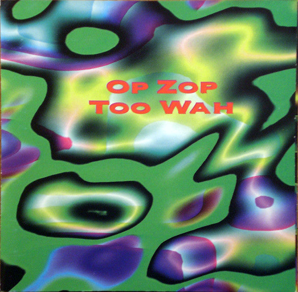 BELEW, ADRIAN  - OP ZOP TOO WAH