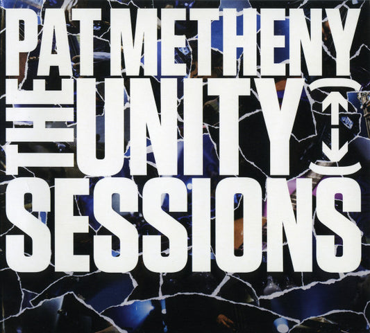 METHENY, PAT  - UNITY SESSIONS
