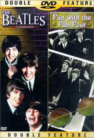 THE BEATLES UNAUTHORIZED/FUN WITH THE FAB FOUR [IMPORT]