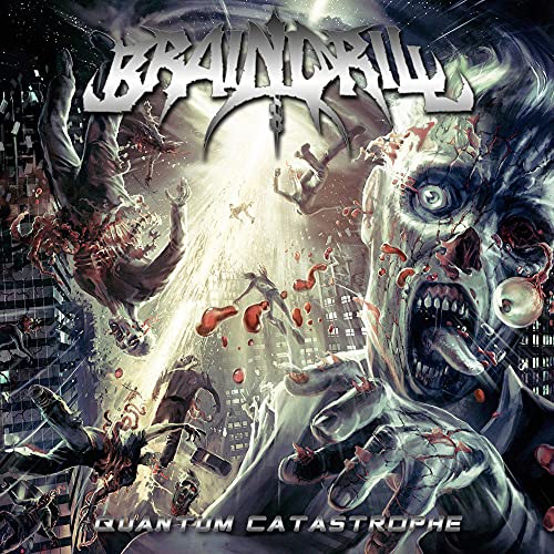 BRAIN DRILL - QUANTUM CATASTROPHE (CD)