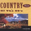 VARIOUS ARTISTS - COUNTRY HITS OF THE 50'S