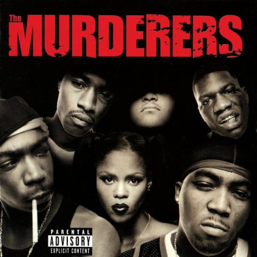 MURDERERS - IRV GOTTI PRESENTS...