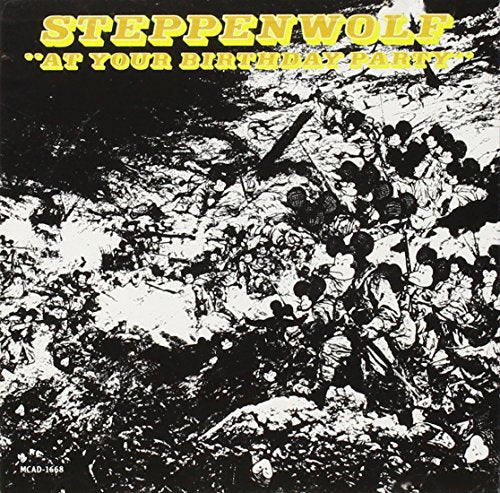 STEPPENWOLF - AT YOUR BIRTHDAY