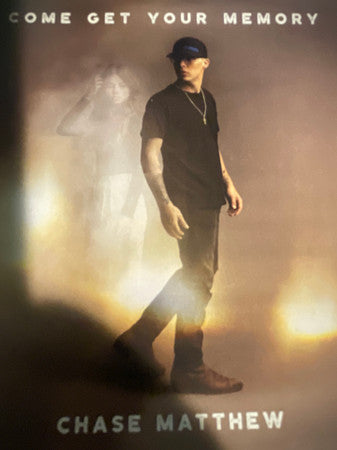 MATTHEW, CHASE  - COME GET YOUR MEMORY