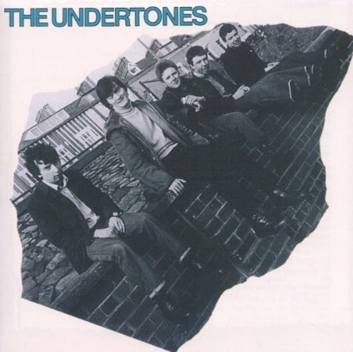 UNDERTONES - UNDERTONES