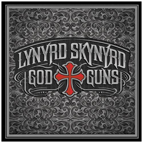 LYNYRD SKYNYRD - GOD & GUNS