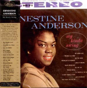 ANDERSON, ERNESTINE  - MY KINDA SWING (REMASTERED)