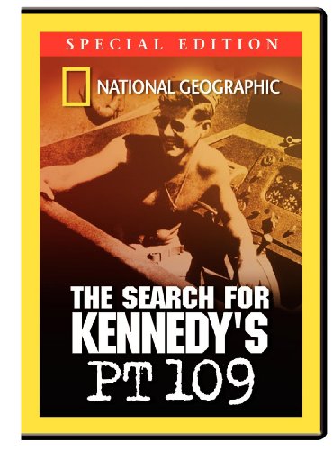 THE SEARCH FOR KENNEDY'S PT-109