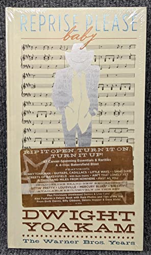 YOAKAM, DWIGHT  - REPRISE PLEASE BABY:1981-2002