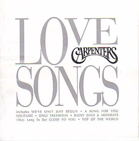 CARPENTERS - LOVE SONGS