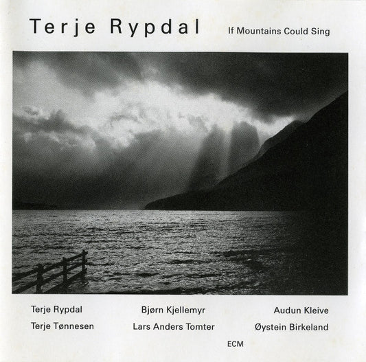 RYPDAL, TERJE  - IF MOUNTAINS COULD SING