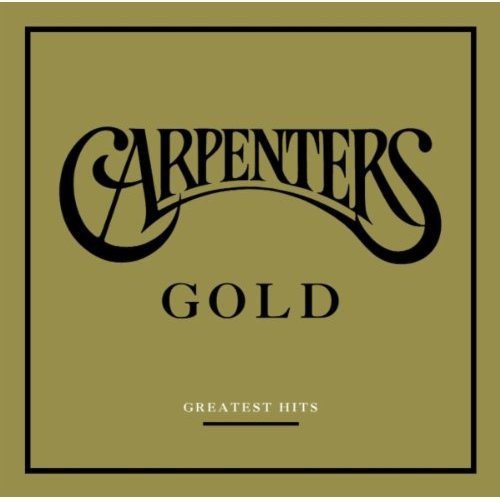 CARPENTERS - GOLD: GREATEST HITS