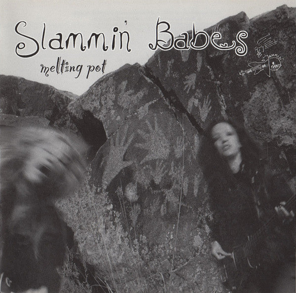 SLAMMIN' BABES  - MELTING POT