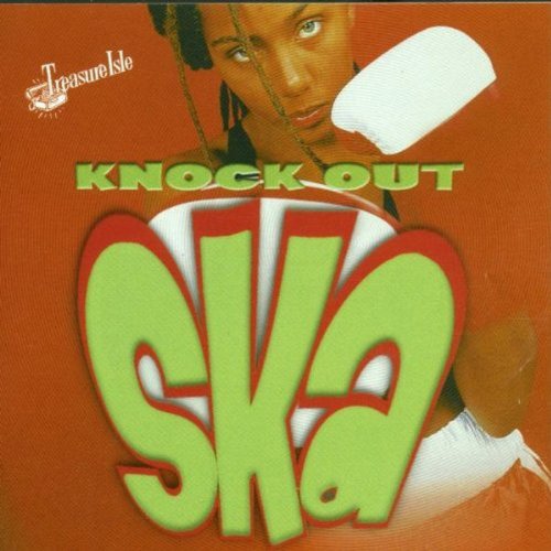 VARIOUS - KNOCK OUT SKA:TREASURE IS