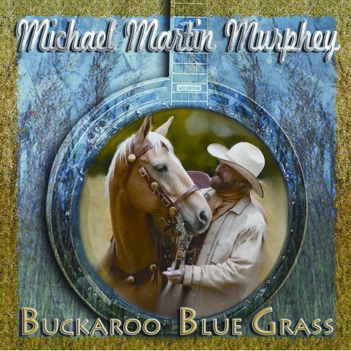 MURPHEY, MICHAEL MARTIN  - BUCKAROO BLUE GRASS V2