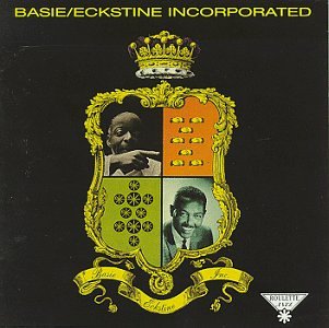 BASIE, COUNT - BASIE/ECKSTINE INC