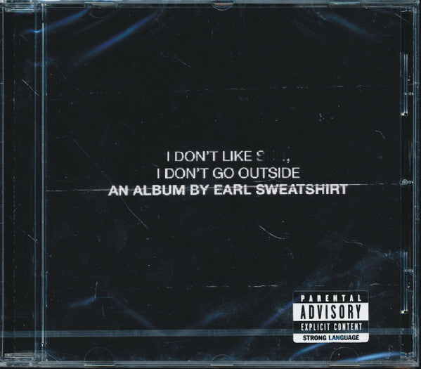 EARL SWEATSHIRT - I DON'T LIKE SHIT, I DON'T GO OUTSIDE (AN ALBUM BY EARL SWEATSHIRT) (CD)