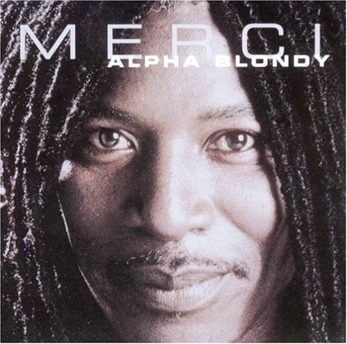 ALPHA BLONDY - MERCI