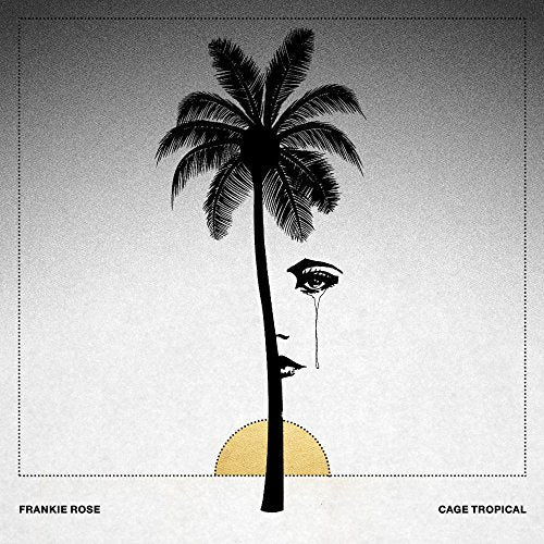 FRANKIE ROSE - CAGE TROPICALE