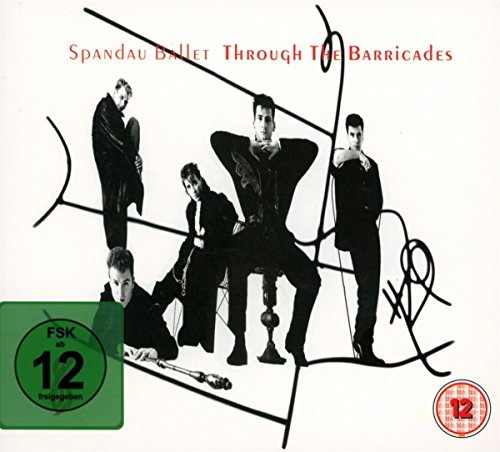 SPANDAU BALLET - THROUGH THE BARRICADES (REMASTERED)