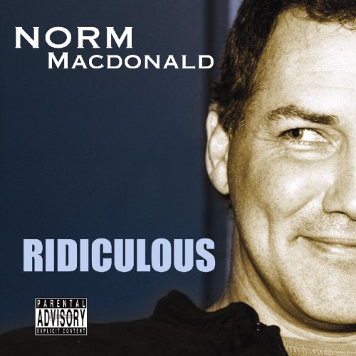 MACDONALD, NORM - RIDICULOUS