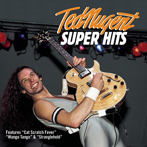 NUGENT, TED - SUPER HITS