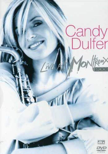 DULFER;CANDY 2002: LIVE AT MONTREUX