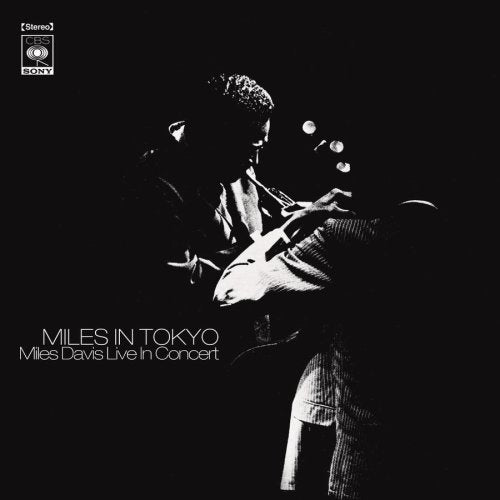 DAVIS, MILES - 1964 MILES IN TOKYO LIVE IN