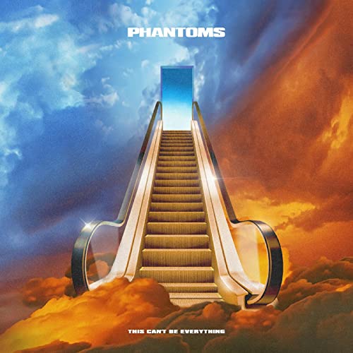 PHANTOMS - THIS CAN'T BE EVERYTHING (TANGERINE VINYL)
