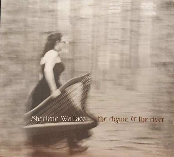 WALLACE, SHARLENE  - RHYME & THE RIVER
