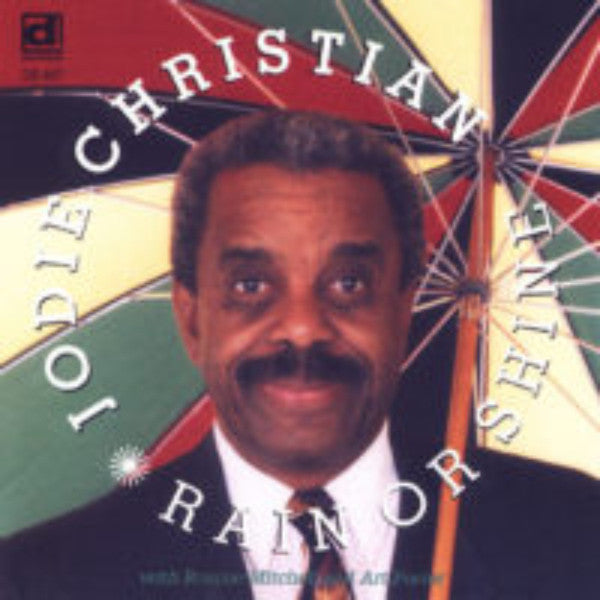 CHRISTIAN, JODIE  - RAIN OR SHINE