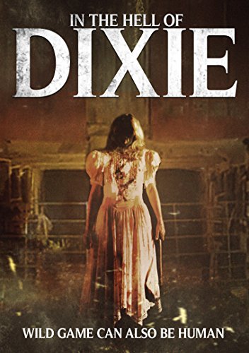 IN THE HELL OF DIXIE