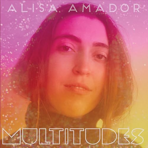 ALISA AMADOR - MULTITUDES (CD)
