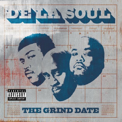 DE LA SOUL - GRIND DATE