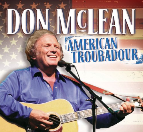 MCLEAN, DON  - AMERICAN TROUBADOUR