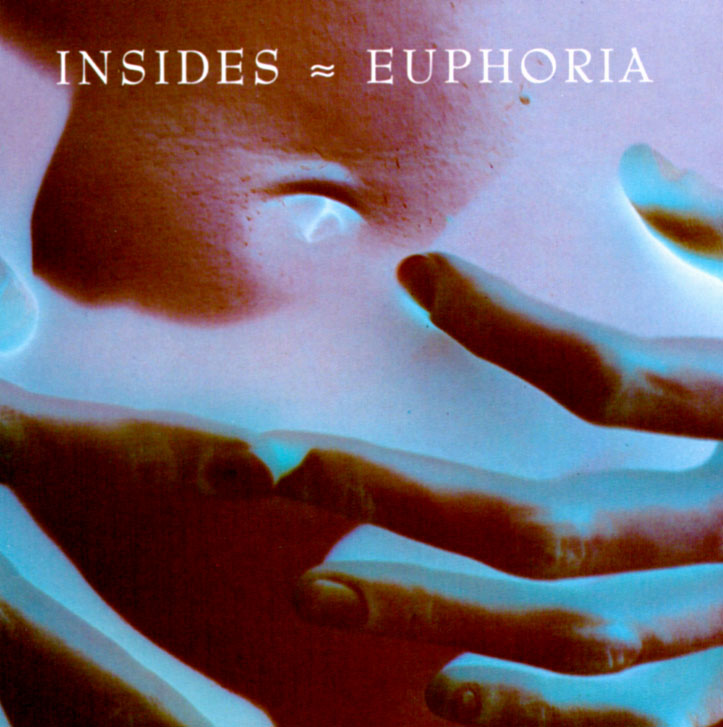INSIDES  - EUPHORIA