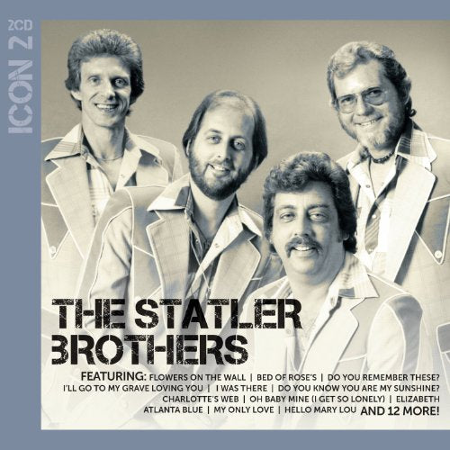 THE STATLER BROTHERS - ICON 2: THE STATLER BROTHERS