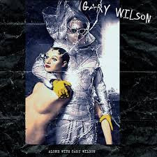 WILSON, GARY  - ALONE WITH GARY WILSON