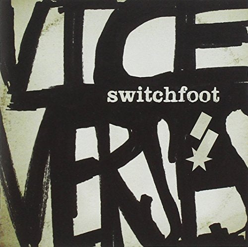 SWITCHFOOT - VICE VERSES