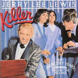 LEWIS, JERRY LEE - 1963-1968: KILLER: MERCURY YEA