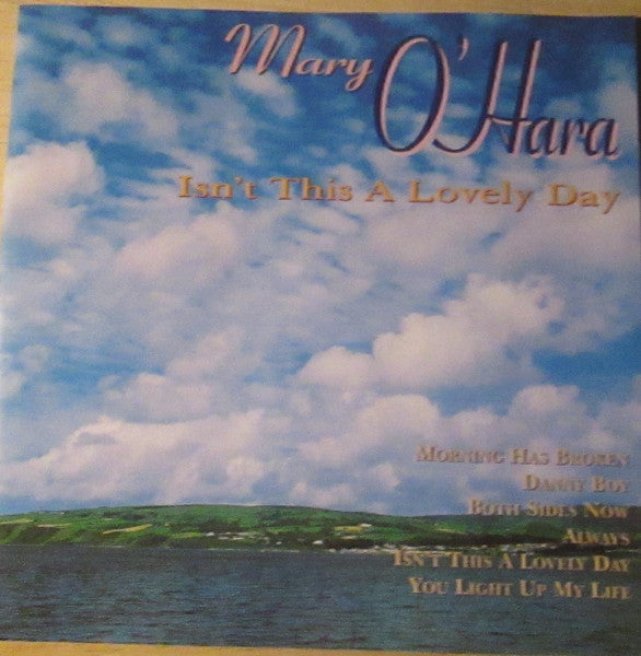 O'HARA, MARY  - ISN'T THIS A LOVELY DAY