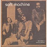 SOFT MACHINE  - RADIO ONE LIVE IN CONCERT