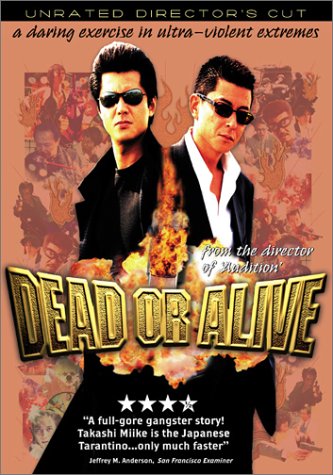DEAD OR ALIVE (MOVIE)(KINO VIDEO) - DVD-2000-UNRATED DIRECTOR'S CUT-JAPANESE