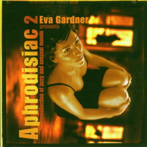 GARDNER, EVA (VARIOUS) - V2 APHRODISIAC: A COLLECTION O