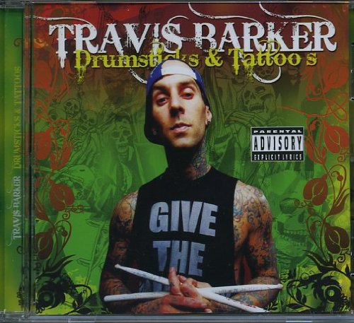 TRAVIS BARKER - DRUMSTICKS & TATTOOS