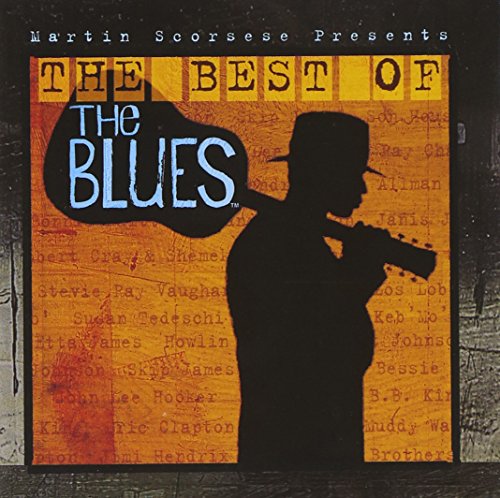 VARIOUS ARTISTS - BEST OF THE BLUES MARTIN SCOR