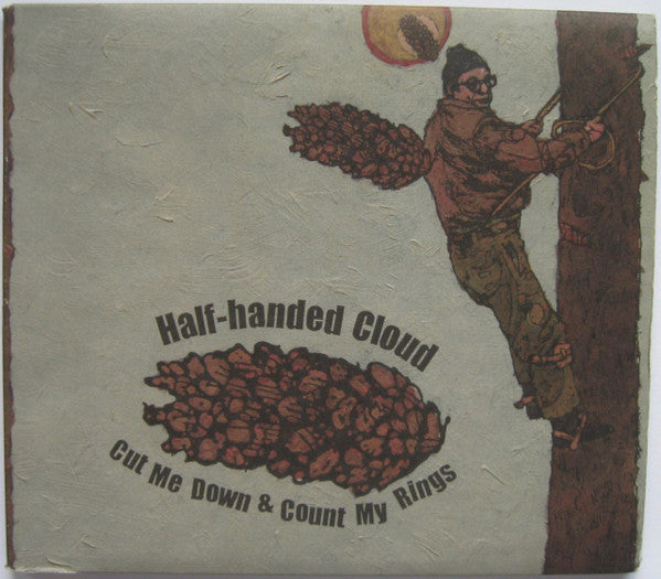HALF HANDED CLOUD  - CUT ME DOWN & COUNTY MY RING