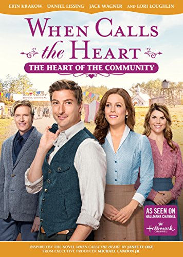 WHEN CALLS THE HEART: HEART OF THE COMMUNITY [IMPORT]