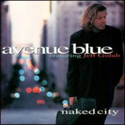 AVENUE BLUE - NAKED CITY